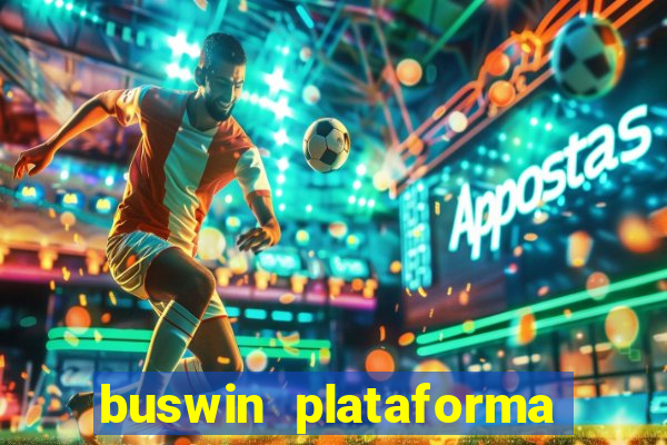 buswin plataforma de jogos